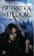 Portada de La guerrera de Tildor